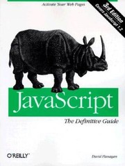 JavaScript: The Definitive Guide – Paperback By Flanagan, David – VERY GOOD