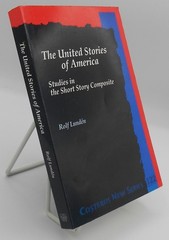 UNITED STORIES OF AMERICA: SHORT STORY COMPOSITE by ROLF LUNDEN 1999 PB VG