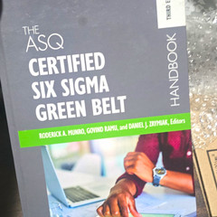 ASQ Certified Six Sigma Green Belt Handbook Third Edition by Roderick A. Munro