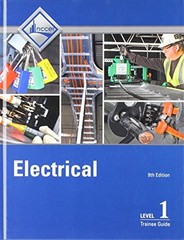 ELECTRICAL LEVEL 1 TRAINEE GUIDE (HARDBACK) (9TH EDITION) By Nccer – Hardcover