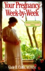 Your Pregnancy: Week-By-Week – paperback Curtis, Glade