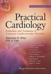 Practical Cardiology: Evaluation and Treatment of Common Cardiovascular Diso…