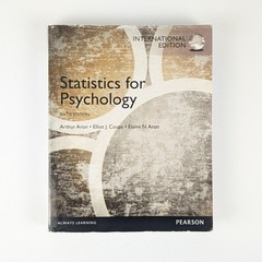 Statistics for Psychology by Arthur Aron, Sixth Edition, International Edition