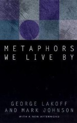 Metaphors We Live by by Lakoff, George; Johnson, Mark