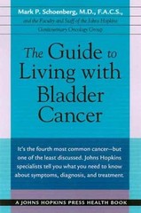 The Guide to Living with Bladder – Paperback, by Schoenberg MD FACS – Very Good