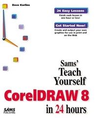Teach Yourself CorelDRAW 8 in 24 Hours – paperback Karlins, David|Mikulecky,…