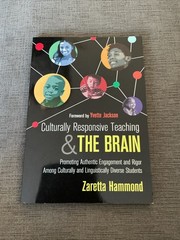 Culturally Responsive Teaching and the Brain, By Zaretta Hammond – Paperback