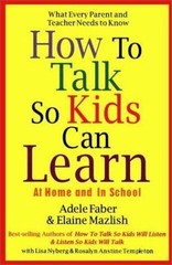How to Talk So Kids Can Learn, Mazlish, Elaine,Faber, Adele, 9780684813332