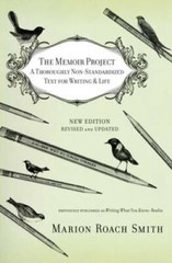 The Memoir Project: A Thoroughly Non-Standardized Text for Writing & Life – GOOD