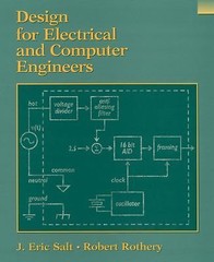 Design for Electrical and Computer Engineers by Salt, J. Eric; Rothery, Robert