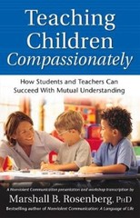 Marshall B. Rosenberg Teaching Children Compassionately (Paperback) (UK IMPORT)