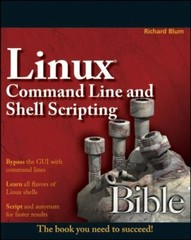 LINUX COMMAND LINE AND SHELL SCRIPTING BIBLE By Richard Blum
