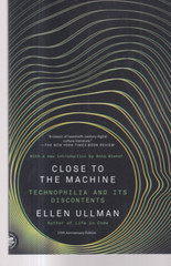 CLOSE TO THE MACHINE: TECHNOPHILIA AND ITS DISCONTENTS (2022 TPB){U7}