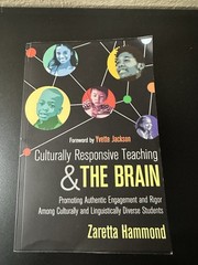 Culturally Responsive Teaching and the Brain by Zaretta Hammond