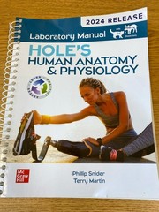 2024 Hole’s Anatomy Physiology Lab Manual. Snider, Martin. Clean pages.