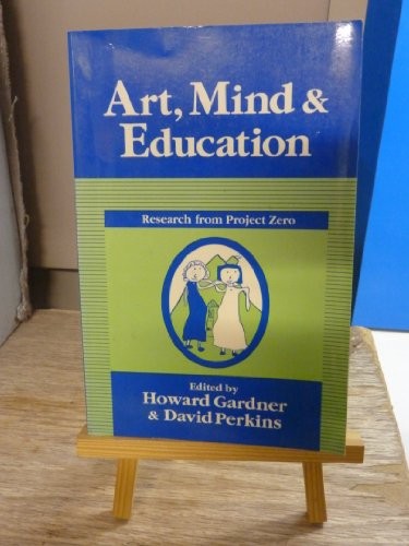 ART, MIND & EDUCATION By Howard Gardner & David Perkins **Mint Condition**