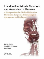 Handbook of Muscle Variations and Anomalies in Humans: A Compendium for Medical