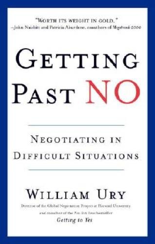 Getting Past No: Negotiating in Difficult Situations – Paperback – GOOD