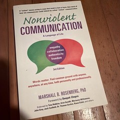 Nonviolent Communication Guides: Nonviolent Communication: a Language of Life