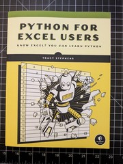 Python for Excel Users – Know Excel? You Can Learn Python by Tracy Stephens