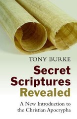 Secret Scriptures Revealed: A New Introduc- paperback, 9780802871312, Tony Burke