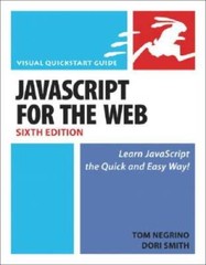 JavaScript and Ajax for the Web, Sixth Edition – Paperback – GOOD