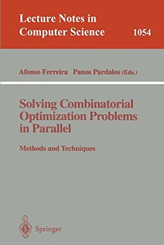 SOLVING COMBINATORIAL OPTIMIZATION PROBLEMS IN PARALLEL By Alfonso NEW