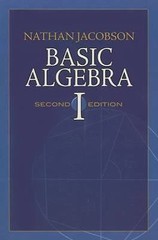 Dover Books on Mathematics Ser.: Basic Algebra I by Nathan Jacobson (2009,…