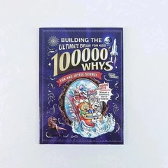 BUILDING THE ULTIMATE BRAIN 100000 WHYS for Children Fun Early Learning