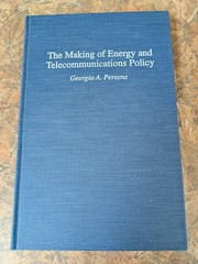 Making of Energy and Telecommunications Policy | Georgia Persons | 1995 HC