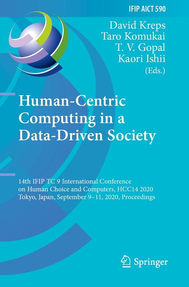 Human-Centric Computing in a Data-Driven Society: 14th IFIP TC 9 International C
