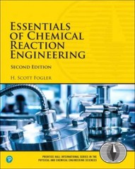 Essentials of Chemical Reaction Engineering by H. Fogler Paperback 2nd Edition