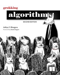 Grokking Algorithms, Second Edition by Aditya Y. Bhargava – New