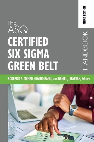 Munro R a The Asq Certified Six Sigma Green Belt (Hardback) (UK IMPORT)