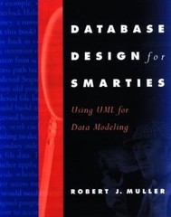 Database Design for Smarties : Using UML for Data Modeling Robert