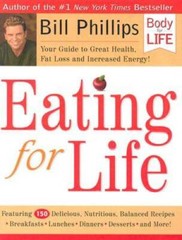 Eating for Life: Your Guide to Great Health, Fat Loss and Increased – GOOD