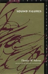 Theodor W. Adorno Sound Figures (Paperback) Meridian: Crossing Aesthetics