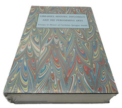 NEW Sealed Libraries History Diplomacy Performing Arts Essays Carleton Smith HC