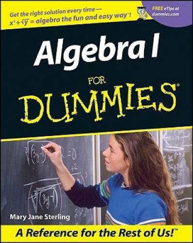 Algebra for Dummies – Paperback By Sterling, Mary Jane – GOOD