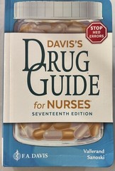 Davis’s Drug Guide for Nurses by April Hazard Vallerand and Cynthia A….