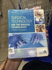Surgical Technology for the – Hardcover, by Association of Surgical – Very Good