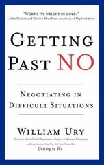Getting Past No : Negotiating Your Way from Confrontation to Cooperation, Pap…