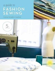 A Guide to Fashion Sewing – Paperback, by Amaden-Crawford Connie – Very Good