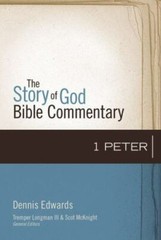 The Story of God Bible Commentary Ser.: 1 Peter by Dennis R. Edwards (2017,…