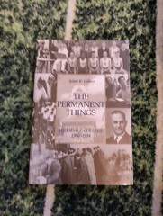 The Permanent Things: Hillsdale College, 1900-1994