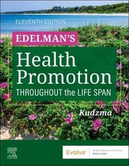 Edelman’s Health Promotion – Paperback, by Kudzma DNSc MPH – Very Good