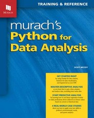 Murach’s Python for Data Analysis by Scott McCoy: Used