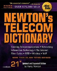 Newtons Telecom Dictionary, 21st Edition: Covering Telecommunications, N – GOOD