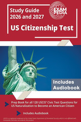 US Citizenship Test Study Guide 2026 and 2027: Prep Book for all 128 USCIS Civic