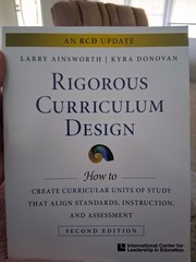 Rigorous Curriculum Design : How to Create Curricular Units of Study That Align